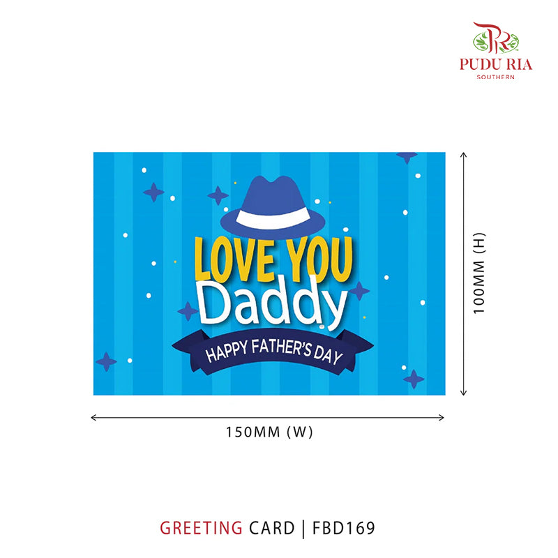 Happy Father's Day Love You Daddy - FBD169