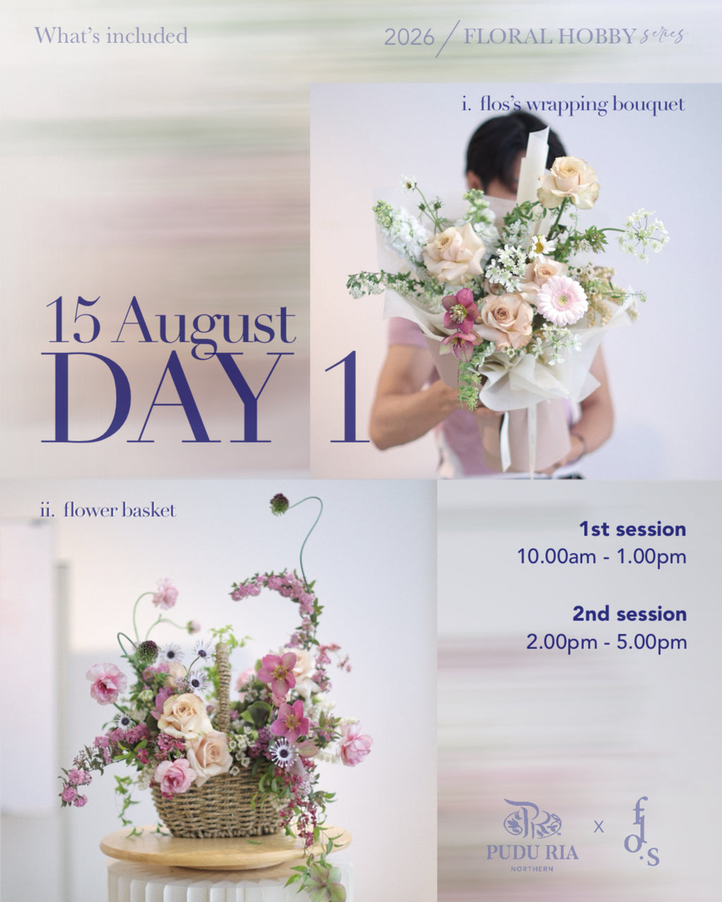 Flower Hobby Class (15-16 Aug 2026)