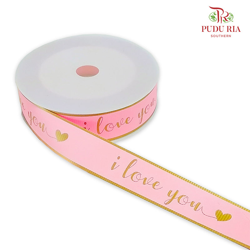 Printed Opp Ribbon ‘ ilove you ‘ - FRB093