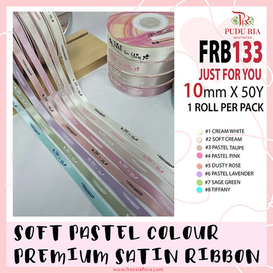 Soft Pastel Colour Premium Satin Ribbon "Just For You" - FRB133