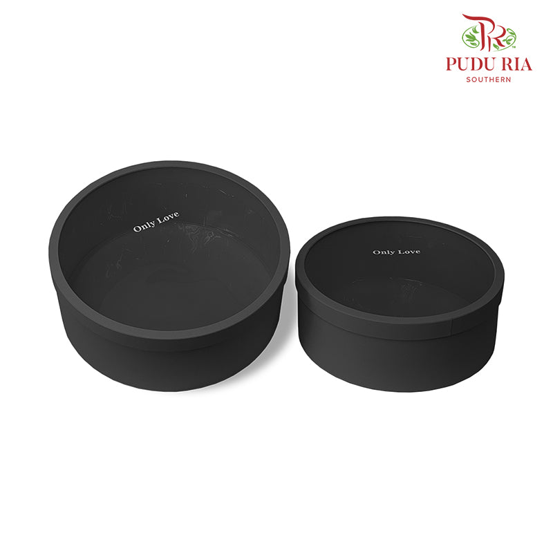 Premium Round Box (2 IN 1) Only Love Black - FBB089#1 - Pudu Ria Florist Southern