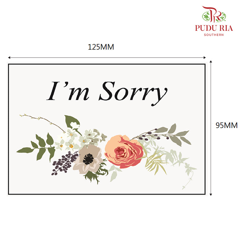 I`m Sorry - 68603101 - Pudu Ria Florist Southern