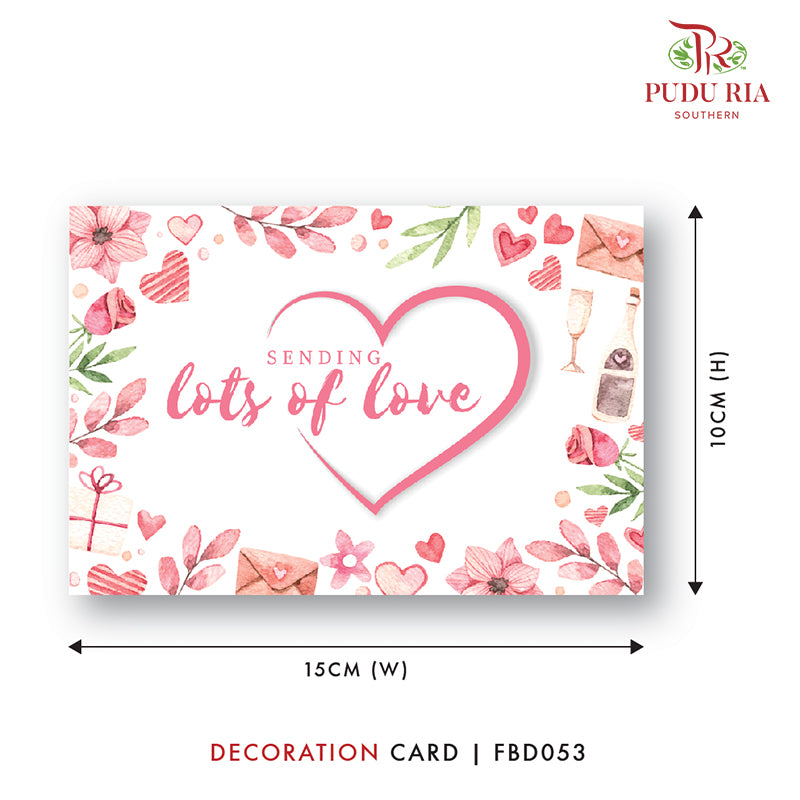 Sending Lots Of Love - FBD053 - Pudu Ria Florist Southern