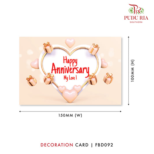 Happy Anniversary My Love! - FBD092 - Pudu Ria Florist Southern