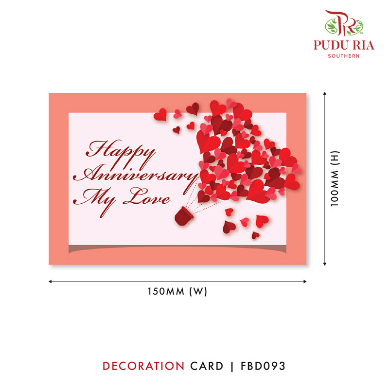 Happy Anniversary My Love - FBD093 - Pudu Ria Florist Southern