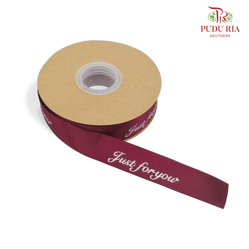 Satin Ribbon 'Just For You ' - FRB087