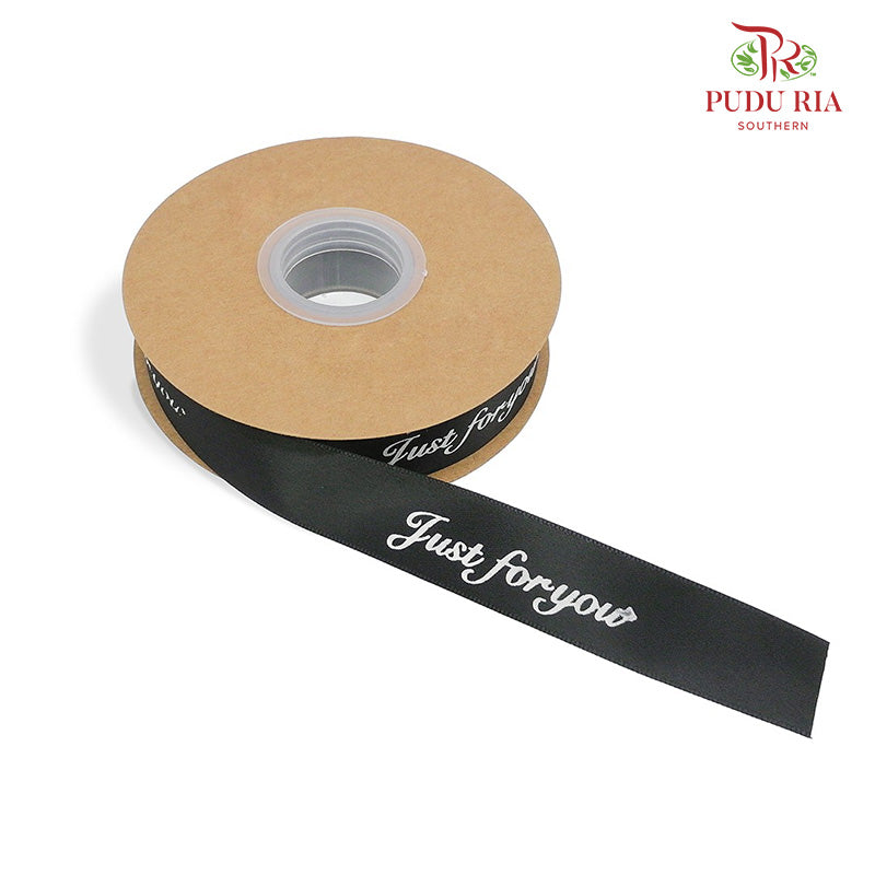 Satin Ribbon 'Just For You ' - FRB087