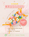 Floral Hobby Class Candy Floral Creation (24 Oct)