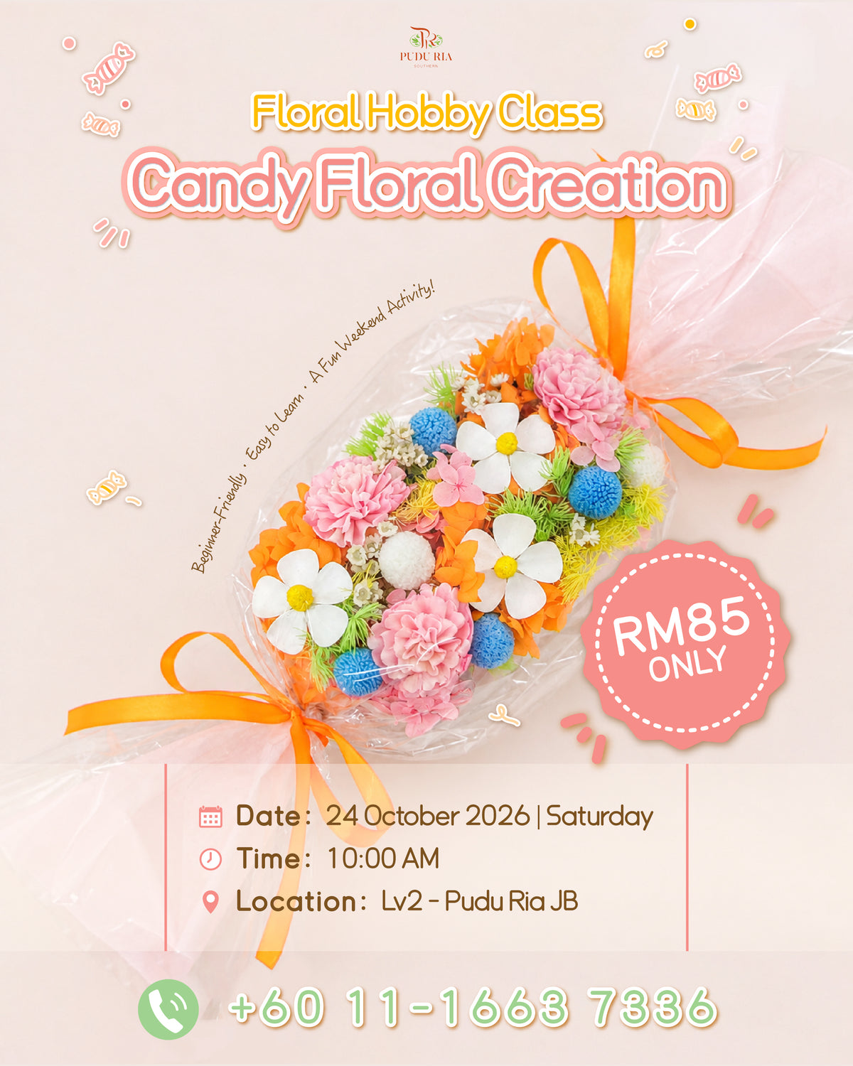 Floral Hobby Class Candy Floral Creation (24 Oct)