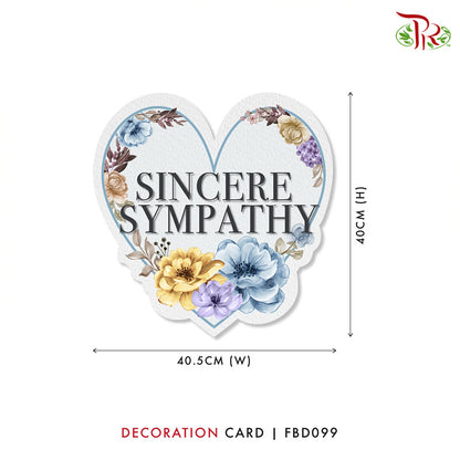 Decoration Card Sincere Sympathy - FBD099 - Pudu Ria Florist Southern