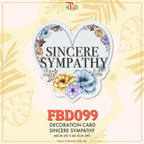 Decoration Card Sincere Sympathy - FBD099 - Pudu Ria Florist Southern