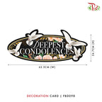 Decoration Card Deepest Condolences - FBD098 - Pudu Ria Florist Southern